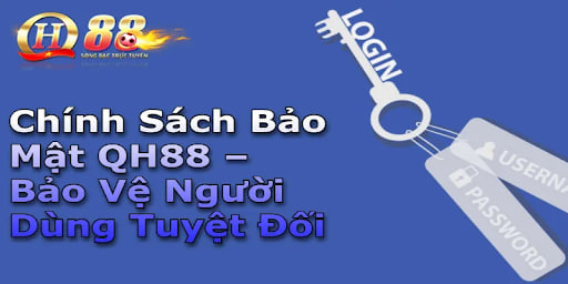 chinh-sach-bao-mat-qh99