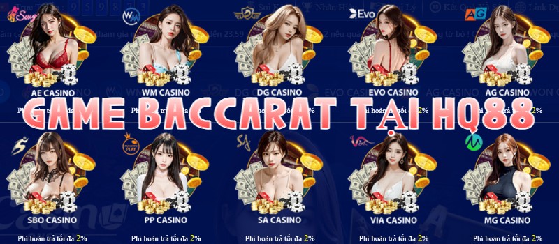 so-luoc-ve-game-baccarat-hq88